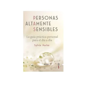 PERSONAS ALTAMENTE SENSIBLES. HARKE, SYLVIA. Libro